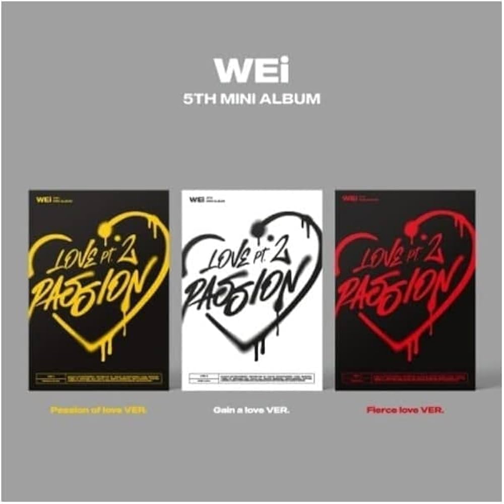 WEi – 5.º Mini Álbum: Love Pt.2 : Passion Gain of Love Ver