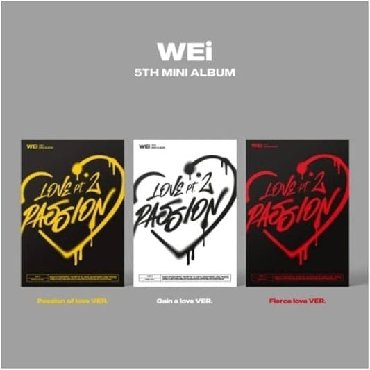 WEi – 5.º Mini Álbum: Love Pt.2 : Passion Gain of Love Ver