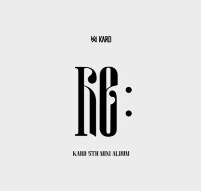 KARD – 5th Mini Album: Re: